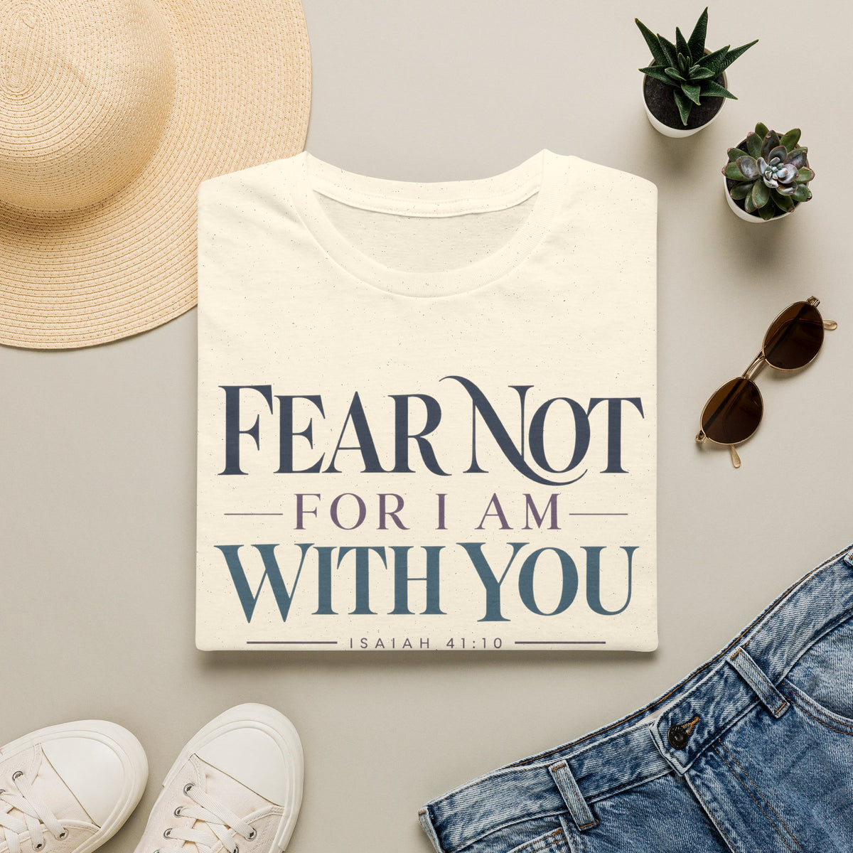 Fear Not For I Am With You