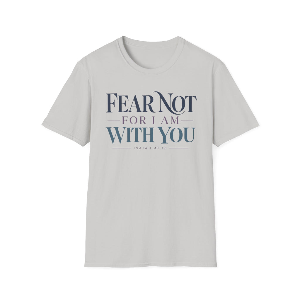 Fear Not For I Am With You