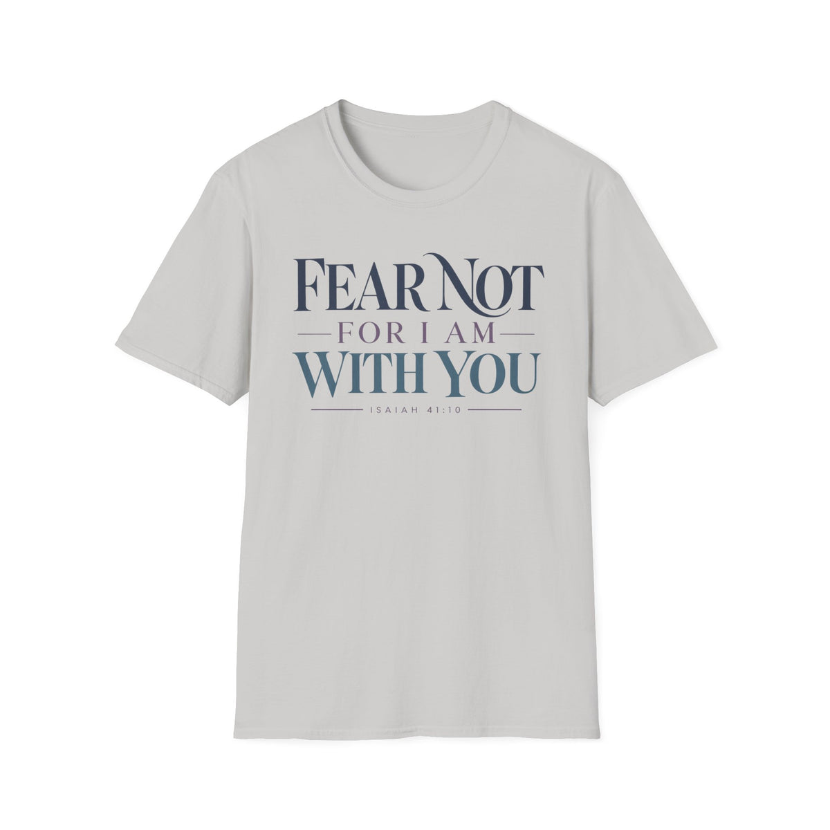 Fear Not For I Am With You