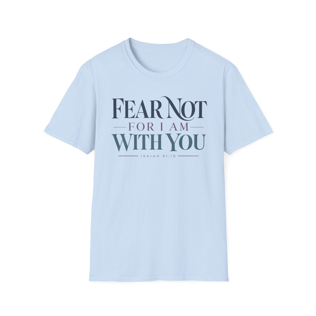Fear Not For I Am With You