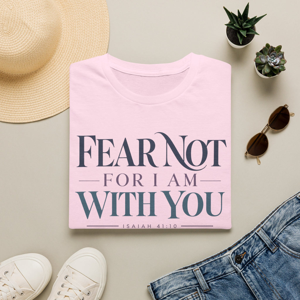 Fear Not For I Am With You