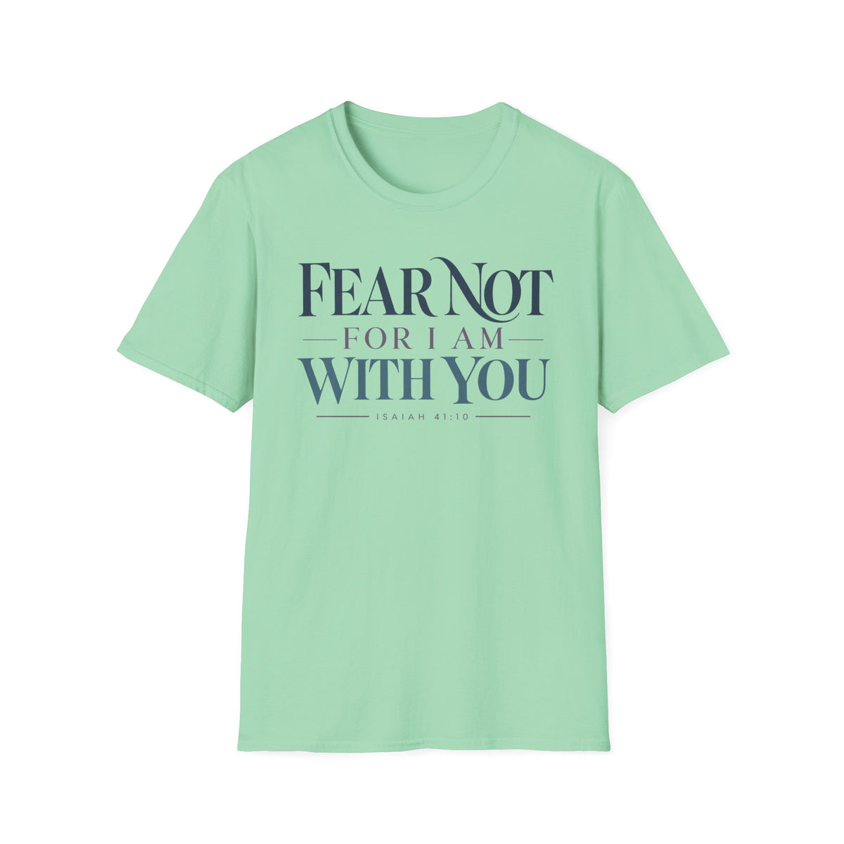 Fear Not For I Am With You