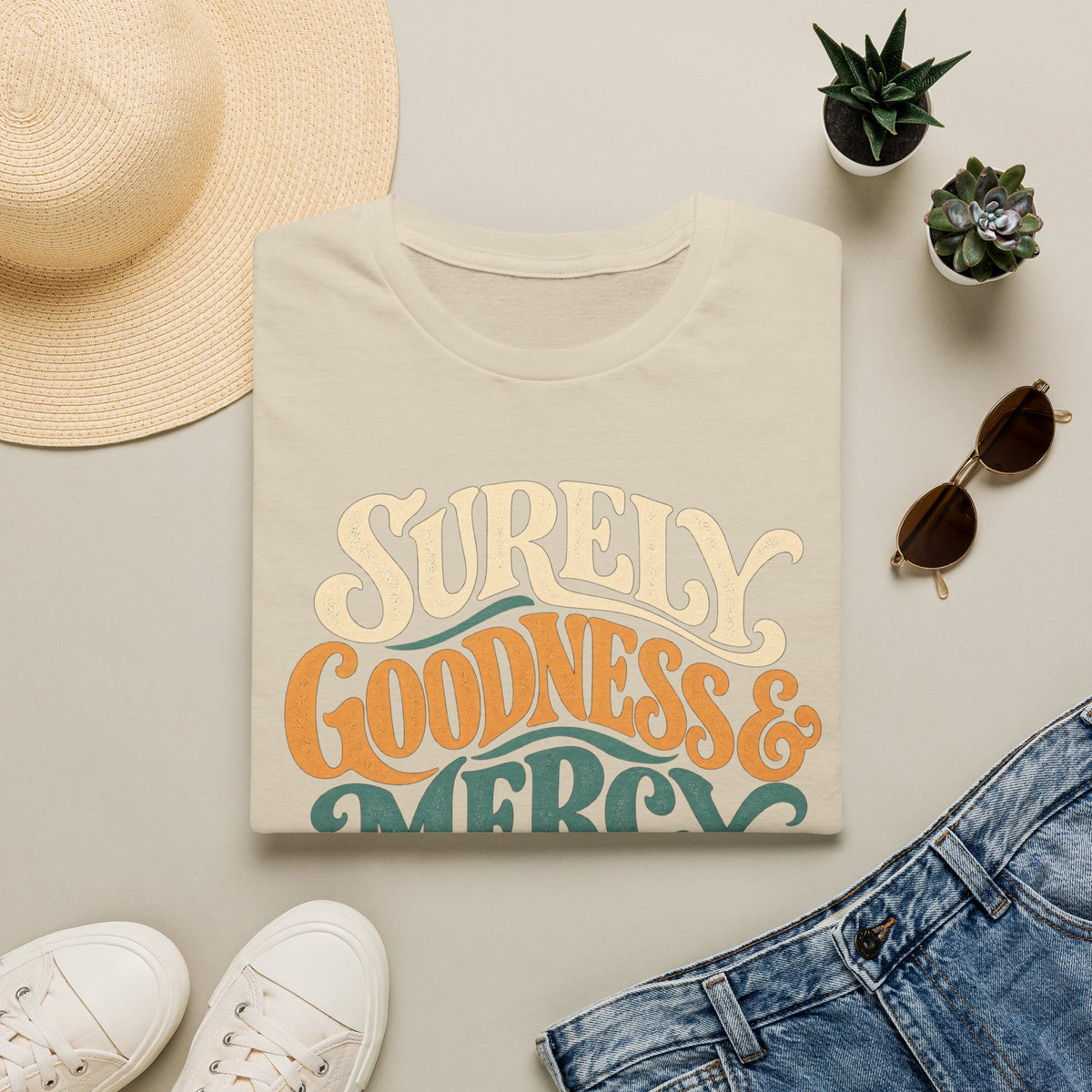 Surely Goodness and Mercy Shall Follow Me