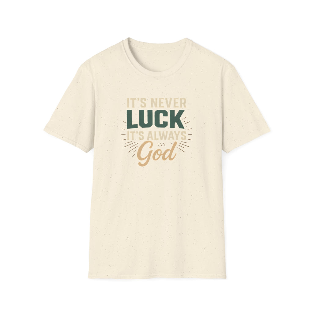 It's Always God T-Shirt